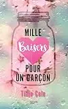 Mille Baisers pour un garçon (Bloom)