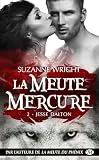 La meute Mercure. Vol. 2. Jesse Dalton