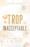 Trop inacceptable: Les Frères Hayes - Livre 2