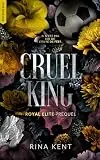 Cruel King, Royal Elite Tome 0 (préquel)