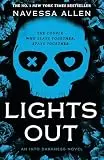 Lights Out : Book 1 of the multi-million copy bestselling Into Darkness series from viral TikTok sensation Navessa Allen