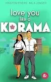 Love you like a kdrama