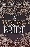 The Windsor (Tome 1) - The Wrong Bride