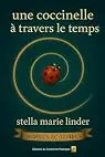 Somnus ac tempus : Une Coccinelle à travers le Temps