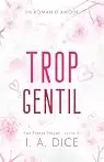 Les Frères Hayes, tome 3 : Trop gentil