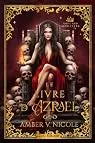 Gods and Monsters, tome 1 : Le Livre maudit d'Azrael