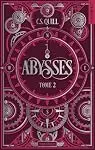 Abysses, tome 2