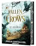 Fallen Crows, tome 1 : Les Héritiers