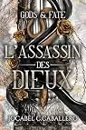 Gods & Fate : L'assassin des dieux