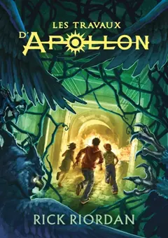 Les travaux d'Apollon, tome 3 : Le piège de feu