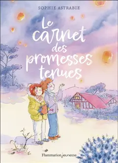 Le carnet des promesses tenues