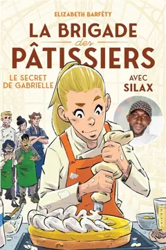 La brigade des pâtissiers, tome 3 : Le secret de Gabrielle, couverture
