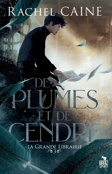 De plumes et de cendre : La grande librairie, T3