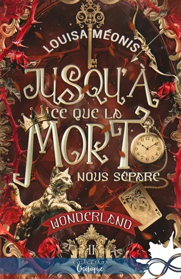 Jusqu'à ce que la mort nous sépare : Wonderland, T2