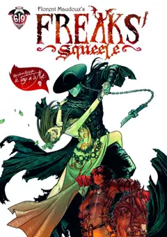 Freaks' squeele, tome 3 : Le tango de la mort