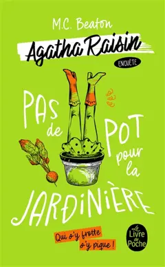 Agatha Raisin enquête, tome 3 : Pas de pot pour la jardinière, couverture