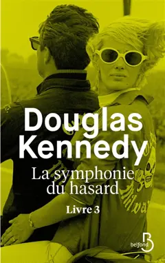 La symphonie du hasard, tome 3