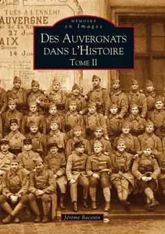 Des Auvergnats dans l'histoire, tome 2