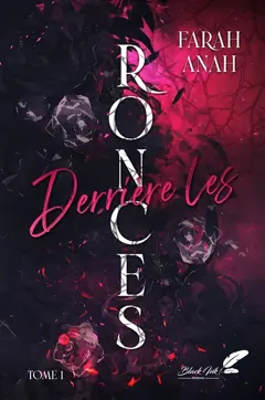 Derrière les ronces, tome 1 (dark romance), couverture
