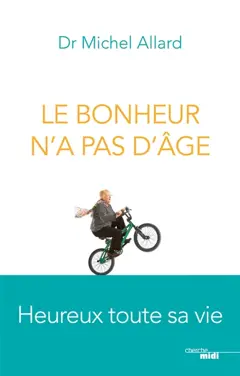 Le bonheur n'a pas d'âge