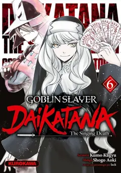 Goblin slayer Daikatana, tome 6, couverture