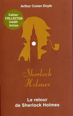 Sherlock Holmes, tome 5 : Le retour de Sherlock Holmes
