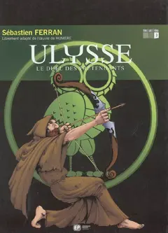 Ulysse, tome 3 : Le duel des prétendants
