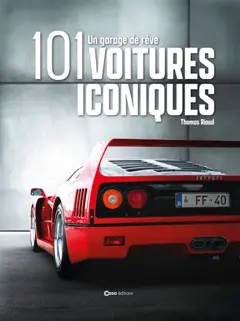 101 voitures iconiques : un garage de rêve