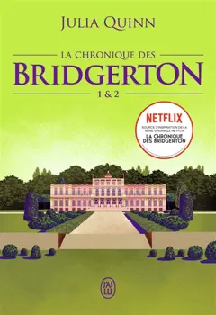 La chronique des Bridgerton, tome 1 : & 2