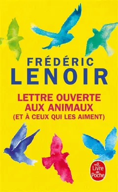 Lettre ouverte aux animaux : et à ceux qui les aiment, couverture