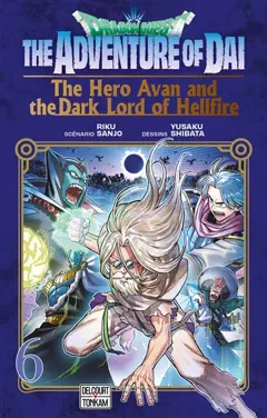 Dragon Quest : the adventure of Daï : the hero Avan and the dark lord of hellfire, tome 6 : La plaine d'Urod, couverture