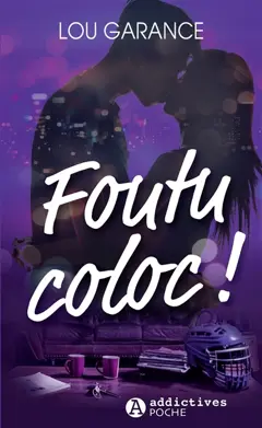 Foutu coloc !