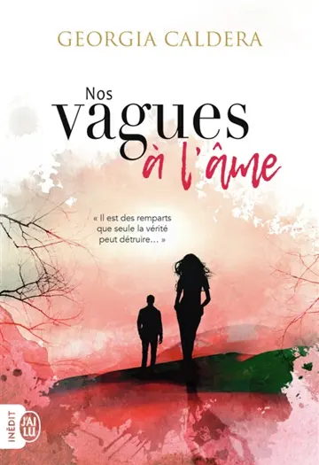 Nos chemins de travers - Nos vagues à l'âme