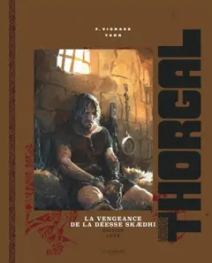 Thorgal, tome 43 : La vengeance de la déesse Skaedhi