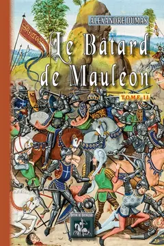 Le bâtard de Mauléon, tome 2