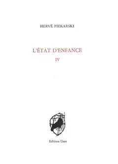 L'état d'enfance, tome 4