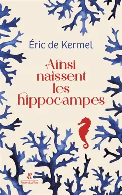 Ainsi naissent les hippocampes, couverture