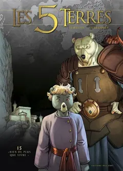 Les 5 terres, tome 15 : Cycle 3, Arnor. Rien de plus que vivre