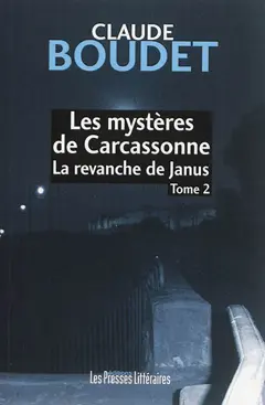 Les mystères de Carcassonne, tome 2 : La revanche de Janus, couverture