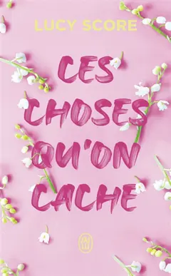 Knockemout. Ces choses qu'on cache, couverture
