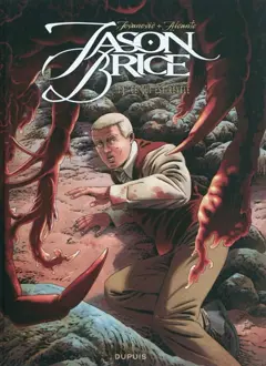 Jason Brice, tome 3 : Ce qui est révélé