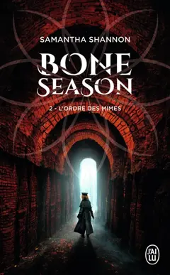 Bone season, tome 2 : L'ordre des Mimes
