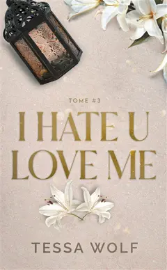 I hate u love me, tome 3, couverture