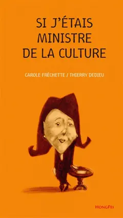 Si j'étais ministre de la Culture, couverture