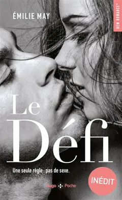 Le défi : une seule règle : pas de sexe, couverture