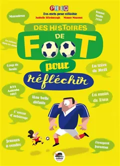 Des histoires de foot pour réfléchir