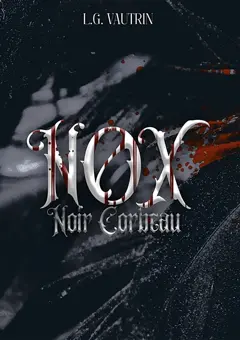 NOX : LIVRE 1 : Noir Corbeau