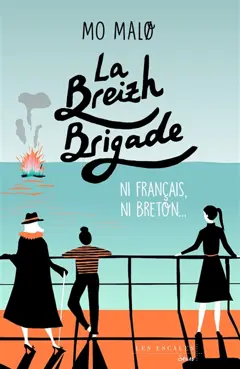 La Breizh brigade, tome 2 : Ni Français, ni Breton…