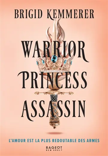 Warrior, princess, assassin. Vol. 1