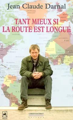 On va tout seul au paradis, tome 2 : Tant mieux si la route est longue